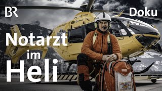 Notarzt im Heli  Ein Arzt am Berg 14  Bergmenschen  Doku  BR  Berge [upl. by Aramaj]