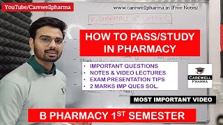 How to Pass in Pharmacy  B Pharmacy 1st Semester  5 Tips by Carewell Pharma  How to Study [upl. by Dolli]