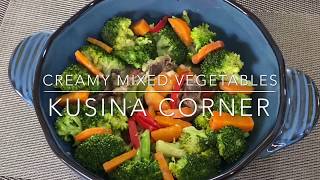 Creamy Mixed Vegetables  Vegetable recipe for kids  Gulay Recipe [upl. by Muna926]