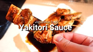 Japans local food Sharing yakitori sauce recipe [upl. by Teplitz559]