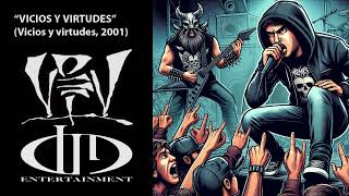 quotVicios y Virtudes Thrash RMXquot Violadores del Verso [upl. by Crellen944]