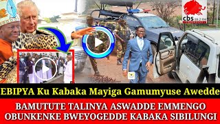 EBIPYA KU KABAKA MAYIGA GAMUMYUSE AWEDDE BAMUTUTE TALINYA GENM7 BIMUSOBEDDE EMENGO OBUNKENKE BITIISA [upl. by Regan]