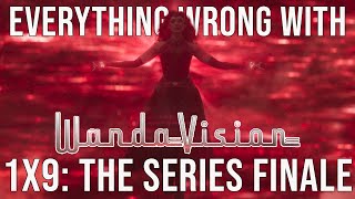 Everything Wrong With WandaVision  quotThe Series Finalequot [upl. by Lutero784]