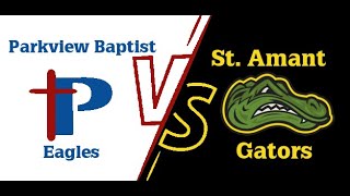 St Amant High vs Parkview Baptist Basketball JVG  12024 [upl. by Nanahs991]