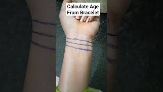 Calculate Age From  Bracelet  palmistry astrology palmistry astrology shortvideo [upl. by Tamar]