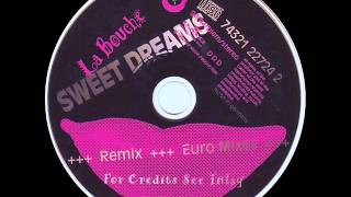 La Bouche  Sweet Dreams Italian No1 Mix [upl. by Nnayr]