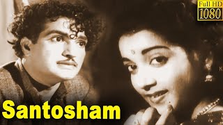 Santosham Full Movie HD  N T Rama Rao  Anjali Devi  Jamuna  Telugu Classic Cinema [upl. by Ankney]