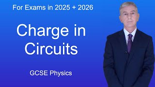 GCSE Physics Revision quotCharge in Circuitsquot [upl. by Buote123]