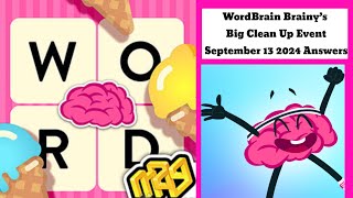 WordBrain Brainy’s Big Clean Up Event September 13 2024 Answers [upl. by Ferretti]