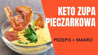 Keto Zupa Pieczarkowa  Przepis  Aneta Florczyk [upl. by Savihc289]