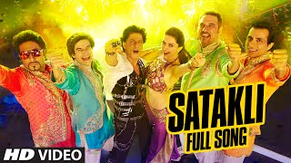 OFFICIAL Satakli FULL VIDEO Song  Happy New Year  Shah Rukh Khan  Sukhwinder Singh [upl. by Mason410]