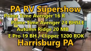 PA RV Supershow  Prime Time Avenger  Autumn Ridge  E Pro  Clipper [upl. by Akitnahs]