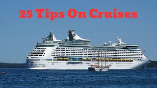 25 Things You Should Know About Cruises [upl. by Goth]