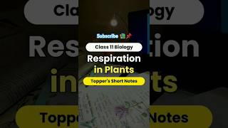 respiration in plants class 11 one shotshortsfeed neet2025 [upl. by Thgirw]