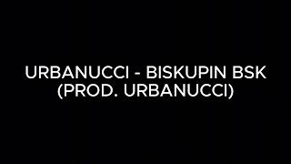 Urbanucci  Biskupin BSK Prod Urbanucci [upl. by Haik]