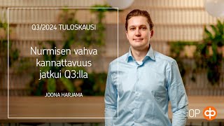 Nurmisen vahva kannattavuus jatkui Q3lla [upl. by Ahsiekal]