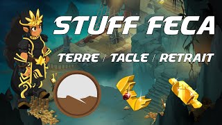 DOFUS PRESENTATION STUFF FECA 200 PVP TERRE  TACLE  RETRAIT [upl. by Sang471]