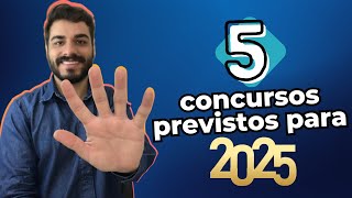 5 Concursos Imperdíveis Previstos para 2025 📅💼 [upl. by Reivad]