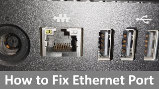 How to Repair  Fix a Damaged Ethernet Port [upl. by Ecyt672]