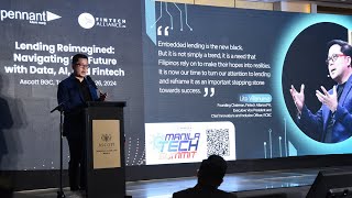 Pennant  Fintech Alliance PH Event Manila 26 July 2024 Lending Reimagined [upl. by Dygall]