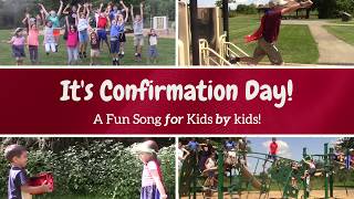 Its Confirmation Day  A Confirmation Song for Kids [upl. by Claudius973]