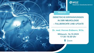 Webinar Genetische Erkrankungen in der Neurologie – Fallberichte und Update [upl. by Kylie797]