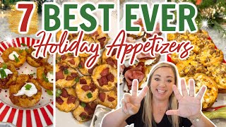 7 OF THE BEST HOLIDAY APPETIZERS EVER  MUST TRY PARTY FOOD  EASY APPETIZER RECIPES YOU WILL LOVE [upl. by Oilut]