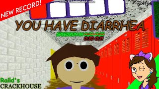 YOU HAVE DIARRHEA  Speedrun in 030031  Raldis Crackhouses NEW RECORD [upl. by Uht]