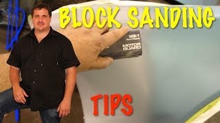 Block Sanding  Tips For Block Sanding Primer Surfacer [upl. by Dacia384]