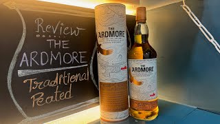 Ardmore Traditional Peated Single Malt Review In Hindi  आर्डमोर ट्रेडिशनल पीटेड सिंगल माल्ट रिव्यु [upl. by Menendez]