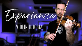 Experience  Ludovico Einaudi  Violin Tutorial [upl. by Quintina]