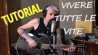 Vivere tutte le vite  Elisa  chitarra tutorial [upl. by Ytok]