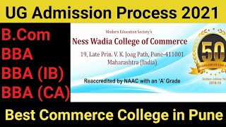 Ness Wadia college Pune UG Admission Process 2021  BCom BBA BBAIB BBACA Admission Best College [upl. by Ylrehs]