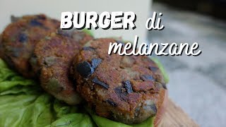 BURGER DI MELANZANE [upl. by Newcomb155]