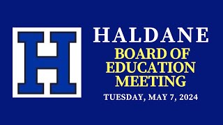 Haldane School BOE Meeting Tuesday May 7 2024 [upl. by Octavla]