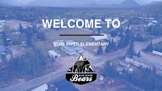 Welcome to Blue River Elementary [upl. by Ibob]