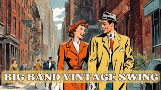 Vintage Big Band Swing Jazz Best of Vintage Jazz [upl. by Anma]