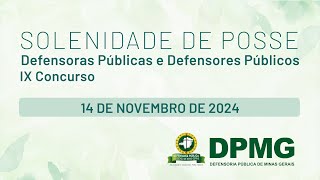 Solenidade de Posse das Defensoras e Defensores Públicos do IX Concurso [upl. by Javed]