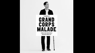 Grand Corps Malade  Le Bout du Tunnel audio [upl. by Elwyn]