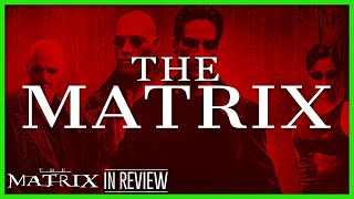 The Matrix In Review  Every Matrix Movie Ranked amp Recapped [upl. by Sallie]