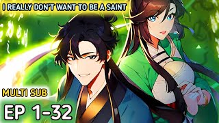 I Really Dont Want to be a Saint Ep 132 Multi Sub 1080p [upl. by Zzaj163]