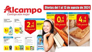 Nuevo folleto Alcampo del 1 al 13 agosto 2024  Catálogo ALCAMPO  ofertas primera quincena ALCAMPO [upl. by Reseda795]