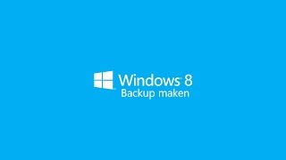 Windows 8 backup maken Een Automatische backup instellen en restoren [upl. by Ayaj]