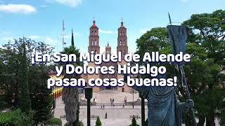 ¡En San Miguel de Allende y Dolores Hidalgo pasan cosas buenas 💙🤝 [upl. by Siradal]