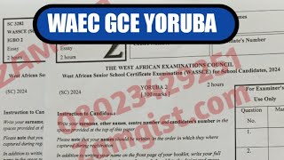 2024 WAEC GCE Yoruba Questions And Answers Expo [upl. by Asial448]