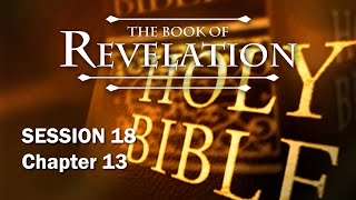 The Book of Revelation  Session 18 of 24  A Remastered Commentary by Chuck Missler [upl. by Swithbert]