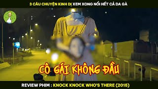 Review Phim 3 Câu Chuyện Kinh Dị Xem Xong NỔI HẾT DA GÀ [upl. by Annaynek]