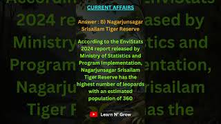 quotEnviStats 2024 Nagarjunsagar Srisailam Tiger Reserve Leads with 360 Leopardsquot [upl. by Apurk]