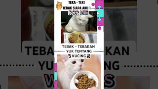 Tebak  Tebakan Part 16 Kucing Termahal Di Dunia tebaktebakan edukasi quiz shorts kucing [upl. by Brigida]