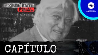 Expediente Final Hijos del ‘El Nene’ Sarnari creen que su mamá lo llevó a la eternidad Caracol TV [upl. by Alien954]